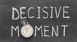 Be Decisive to Succeed